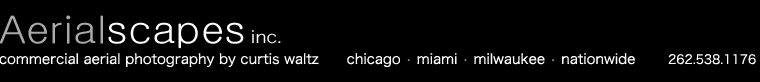 Aerialscapes aerial photography for Chicago, Milwaukee, Miami and the rest of Illinois, Wisconsin, and Florida